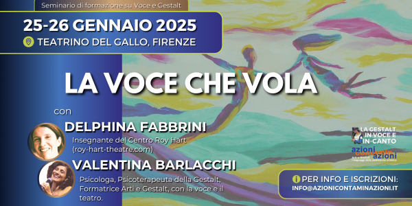 LA VOCE CHE VOLA - GESTALT E VOCE 2025